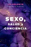 Sexo, salud y conciencia (eBook, ePUB)