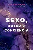 Sexo, salud y conciencia (eBook, ePUB)