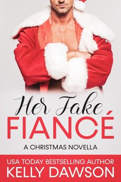 Her Fake Fiancé (eBook, ePUB) - Dawson, Kelly