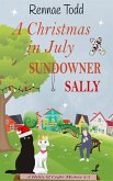 A Christmas in July Sundowner Sally (Hettie & Ceefer Mysteries, #2.5) (eBook, ePUB)
