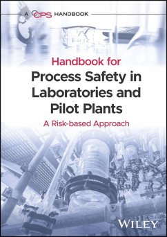 Handbook for Process Safety in Laboratories and Pilot Plants (eBook, PDF) - Ccps (Center For Chemical Process Safety)