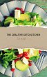 The Creative Keto Kitchen (eBook, ePUB) - Bild 1