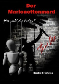 Der Marionettenmord (eBook, ePUB) - Kirchhofen, Kerstin