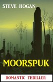 Moorspuk: Romantic Thriller (eBook, ePUB)