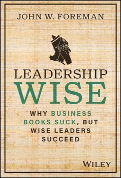 Leadership Wise (eBook, ePUB) - Foreman, John W.