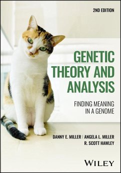 Genetic Theory and Analysis (eBook, PDF) - Miller, Danny E.; Miller, Angela L.; Hawley, R. Scott