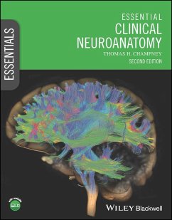 Essential Clinical Neuroanatomy (eBook, PDF) - Champney, Thomas