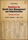 Statistics for Health Care Management and Administration (eBook, PDF)