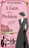 A Gem of a Problem (Emma Berry Mysteries, #2) (eBook, ePUB)