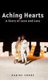 Aching Hearts A Story of Love and Loss (eBook, ePUB)