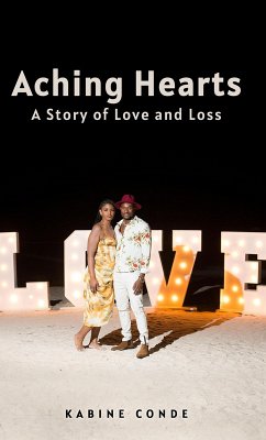 Aching Hearts A Story of Love and Loss (eBook, ePUB) - Conde, Kabine