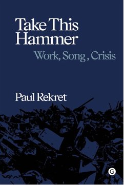 Take This Hammer (eBook, ePUB) - Rekret, Paul