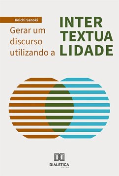 Cover Gerar um discurso utilizando a intertextualidade (eBook, ePUB)