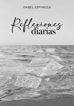 Reflexiones diarias (eBook, ePUB) - Espinoza, Isabel