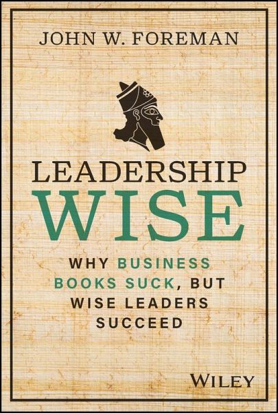 Leadership Wise (eBook, PDF) Leadership Wise (eBook, PDF)