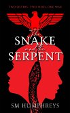 The Snake And The Serpent (eBook, ePUB)