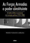 As Forças Armadas e o poder constituinte (eBook, ePUB)