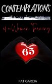 Contemplations Of A Woman Turning 65 (eBook, ePUB) Contemplations Of A Woman Turning 65 (eBook, ePUB)