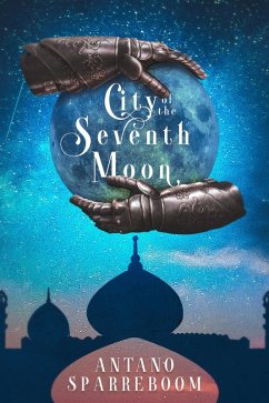 Cover City of the Seventh Moon (The Ankuan Trilogy, #1) (eBook, ePUB)