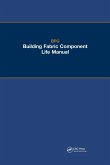 The BPG Building Fabric Component Life Manual (eBook, ePUB)