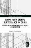 Living with Digital Surveillance in China (eBook, PDF)