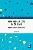 New Media Users in China II (eBook, PDF)