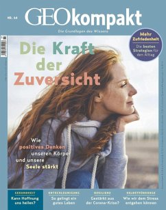 GEO kompakt 64/2020 - Die Kraft der Zuversicht (eBook, PDF) - Redaktion, GEO kompakt
