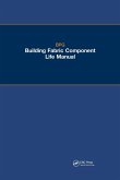 The BPG Building Fabric Component Life Manual (eBook, PDF)