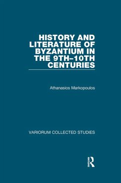 Cover History and Literature of Byzantium in the 9th-10th Centuries (eBook, ePUB)