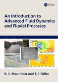 An Introduction to Advanced Fluid Dynamics and Fluvial Processes (eBook, PDF)