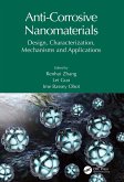 Anti-Corrosive Nanomaterials (eBook, PDF) Anti-Corrosive Nanomaterials (eBook, PDF)