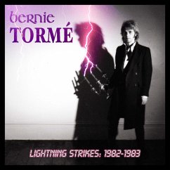 Lightning Strikes - Volume 1 (1982-1983) - Bernie Torme