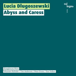 Abyss And Caress - Evans,Peter/Klangforum Wien/+