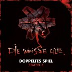 Die Weisse Lilie - Doppeltes Spiel