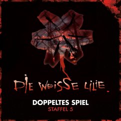 Die Weisse Lilie - Doppeltes Spiel