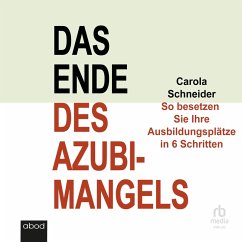 Das Ende des Azubimangels (MP3-Download) - Schneider, Carola