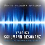 Sättigen Sie Ihre Zellen mit der heilenden Schumann Resonanz Frequenz (7,83 Hz) (MP3-Download)