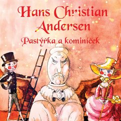 Pastýřka a kominíček (MP3-Download) - Andersen, Hans Christian