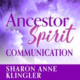 Ancestor Spirit Communication (MP3-Download)