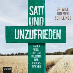 Satt und unzufrieden (MP3-Download) - Kremer-Schillings, Willi