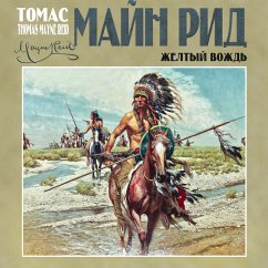 The Yellow Chief (MP3-Download) - Reid, Tomas Mayne