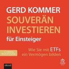 Souverän investieren für Einsteiger (MP3-Download) - Kommer, Gerd