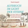 Aufbruch im Licht der Sterne... - Bild 1