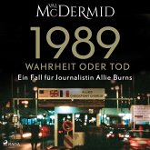 1989 – Wahrheit oder Tod (Ein Fall für Journalistin Allie Burns, Band 2) (MP3-Download)