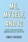 Me, Myself, and IC (eBook, ePUB)