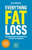 Everything Fat Loss (eBook, ePUB)