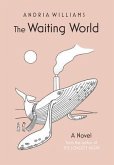 The Waiting World (eBook, ePUB)