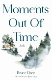 Moments Out of Time (eBook, ePUB)