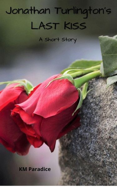 Jonathan Turlington's Last Kiss (The Ohoopee River Anthology, #4) (eBook, ePUB)