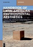 Handbook of Latin American Environmental Aesthetics (eBook, ePUB)